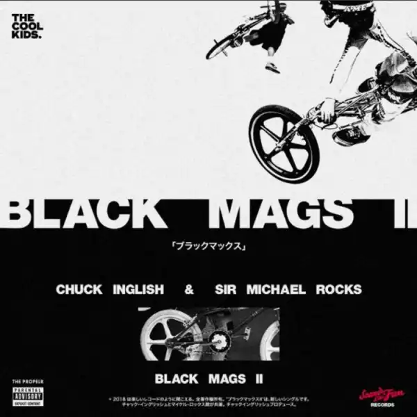 The Cool Kids - Black Mags II